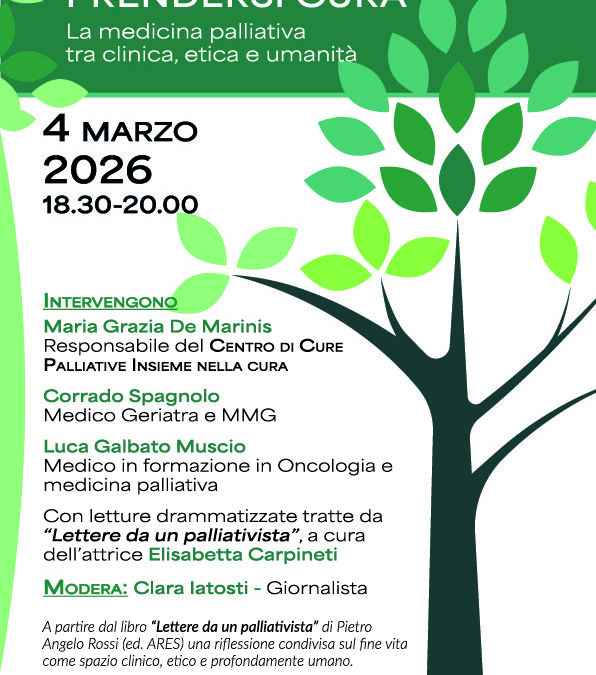 Lettere da un palliativista. Curati rispettati, amati di Pietro Angelo Rossi è al centro di un importante tavola rotonda a Roma il prossimo 4 marzo